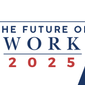 Future of work 2025