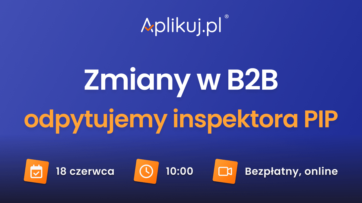 Image placed below experts section for event B2B na papierze, etat w rzeczywistości? Webinar z inspektorem PIP